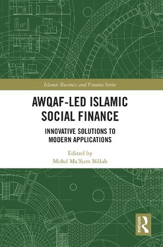 Бумажная книга «Awqaf-led Islamic Social Finance: Innovative Solutions to Modern Applications» - фото №1