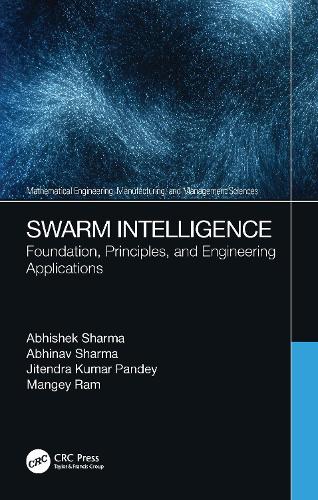[object Object] «Swarm Intelligence: Foundation, Principles, and Engineering Applications», авторов Абхинав Шарма, Абхишек Шарма, Джитендра Кумар Пандей, Мангей Рам - фото №1