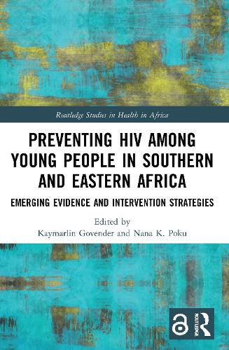 Бумажная книга «Preventing HIV Among Young People in Southern and Eastern Africa: Emerging Evidence and Intervention Strategies» - фото №1