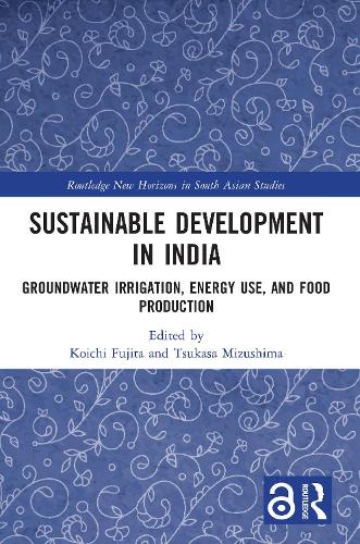 Бумажная книга «Sustainable Development in India: Groundwater Irrigation, Energy Use, and Food Production» - фото №1