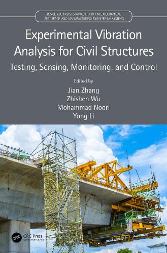 Бумажная книга «Experimental Vibration Analysis for Civil Structures: Testing, Sensing, Monitoring, and Control» - фото №1