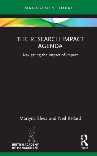 Паперова книга «The Research Impact Agenda: Navigating the Impact of Impact», авторів Мартіна Слива, Ніл Келлард - фото №1