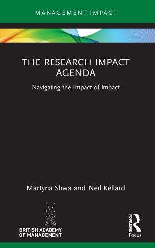 Бумажная книга «The Research Impact Agenda: Navigating the Impact of Impact», авторов Мартина Шлива, Нил Келлард - фото №1