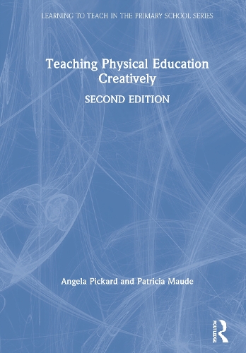 Паперова книга «Teaching Physical Education Creatively», авторів Анжела Пікард, Патриція Мод - фото №1
