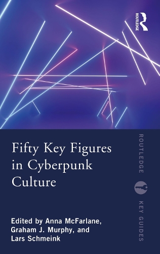 Бумажная книга «Fifty Key Figures in Cyberpunk Culture» - фото №1