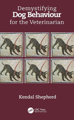 Паперова книга «Demystifying Dog Behaviour for the Veterinarian», автор Кенда Шепард - фото №1
