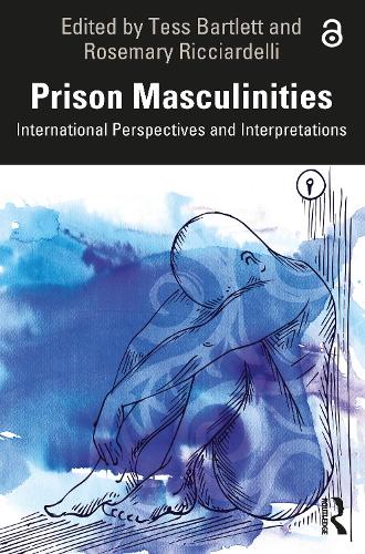 Паперова книга «Prison Masculinities: International Perspectives and Interpretations» - фото №1