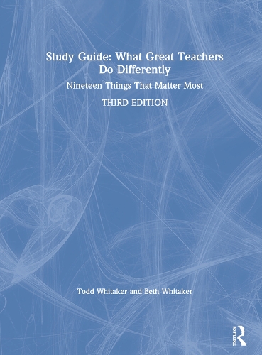 Бумажная книга «Study Guide: What Great Teachers Do Differently: Nineteen Things That Matter Most», авторов Бет Уитакер, Тодд Уитакер - фото №1