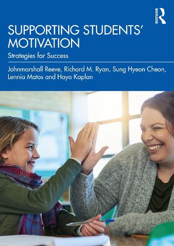Паперова книга «Supporting Students' Motivation: Strategies for Success», авторів Хая Каплан, Джон Маршалл Рів, Ленья Матос, Сон Хьон Чхон - фото №1