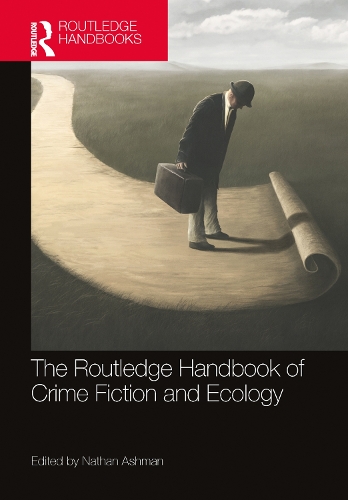 Паперова книга «The Routledge Handbook of Crime Fiction and Ecology» - фото №1