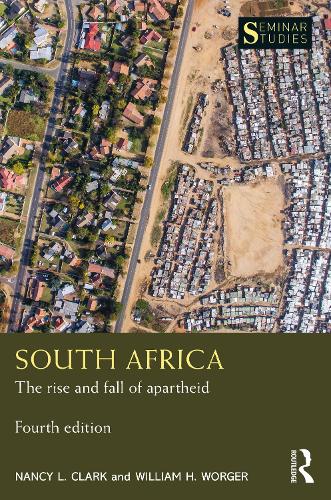 Бумажная книга «South Africa: The rise and fall of apartheid», авторов Нэнси Л. Кларк, Уильям Х. Уоргер - фото №1