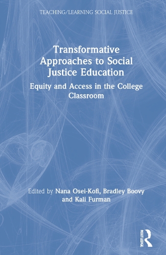 Паперова книга «Transformative Approaches to Social Justice Education: Equity and Access in the College Classroom» - фото №1