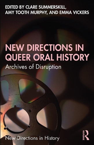 Бумажная книга «New Directions in Queer Oral History: Archives of Disruption» - фото №1