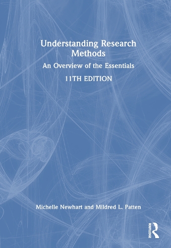 Бумажная книга «Understanding Research Methods: An Overview of the Essentials», авторов Мишель Ньюхарт, Милдред Л. Паттен - фото №1