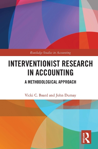 [object Object] «Interventionist Research in Accounting: A Methodological Approach», авторів Джон Дюмей, Вікі Баард - фото №1