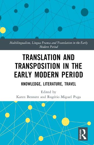 Бумажная книга «Translation and Transposition in the Early Modern Period: Knowledge, Literature, Travel» - фото №1