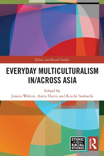 Паперова книга «Everyday Multiculturalism in/across Asia» - фото №1