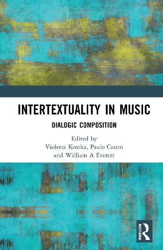 Бумажная книга «Intertextuality in Music: Dialogic Composition» - фото №1