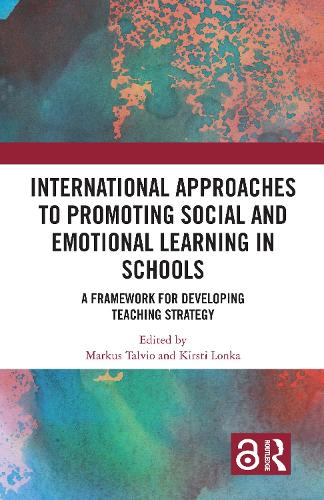 Паперова книга «International Approaches to Promoting Social and Emotional Learning in Schools: A Framework for Developing Teaching Strategy» - фото №1
