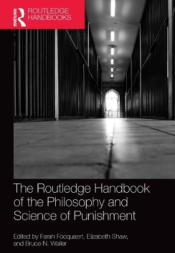 [object Object] «The Routledge Handbook of the Philosophy and Science of Punishment» - фото №1