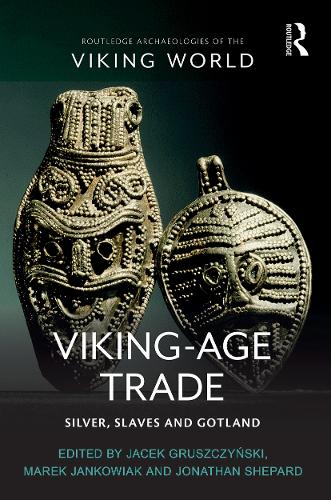 Бумажная книга «Viking-Age Trade: Silver, Slaves and Gotland» - фото №1
