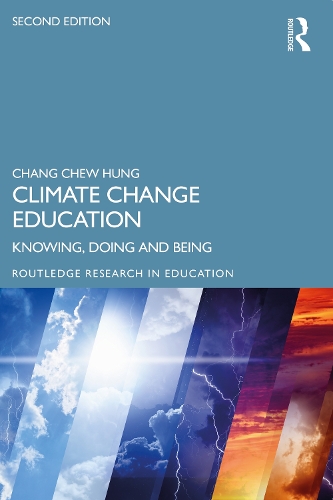 Бумажная книга «Climate Change Education: Knowing, Doing and Being», автор Чанг Чу Хунг - фото №1