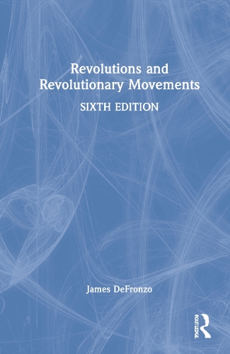 Бумажная книга «Revolutions and Revolutionary Movements», автор Джеймс ДеФронцо - фото №1