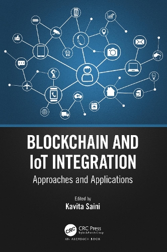 [object Object] «Blockchain and IoT Integration: Approaches and Applications» - фото №1