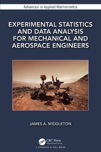 [object Object] «Experimental Statistics and Data Analysis for Mechanical and Aerospace Engineers», автор Джеймс А. Миддлтон - фото №1