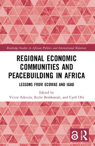 Бумажная книга «Regional Economic Communities and Peacebuilding in Africa: Lessons from ECOWAS and IGAD» - фото №1