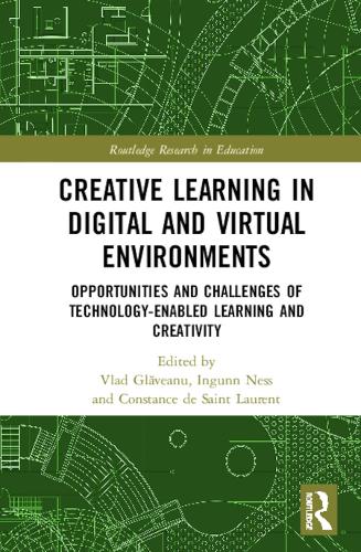 Бумажная книга «Creative Learning in Digital and Virtual Environments: Opportunities and Challenges of Technology-Enabled Learning and Creativity» - фото №1