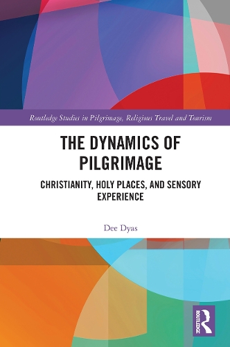 Бумажная книга «The Dynamics of Pilgrimage: Christianity, Holy Places, and Sensory Experience», автор Ди Дайас - фото №1