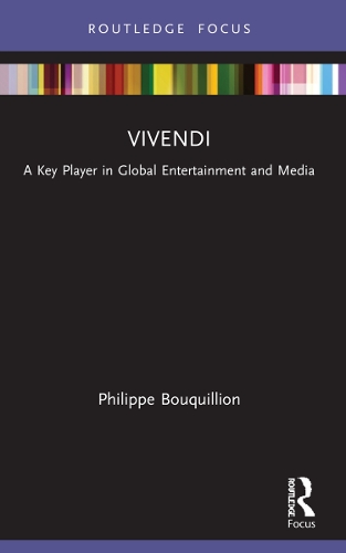 [object Object] «Vivendi: A Key Player in Global Entertainment and Media», автор Філіп Букілліон - фото №1