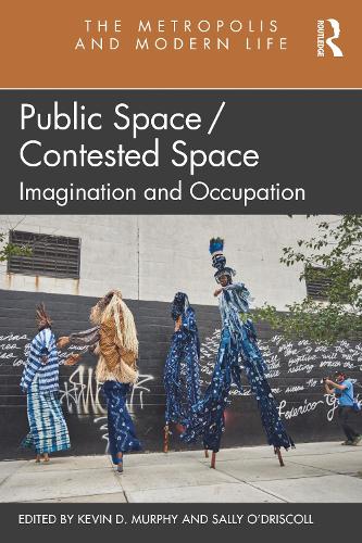 Бумажная книга «Public Space/Contested Space: Imagination and Occupation» - фото №1