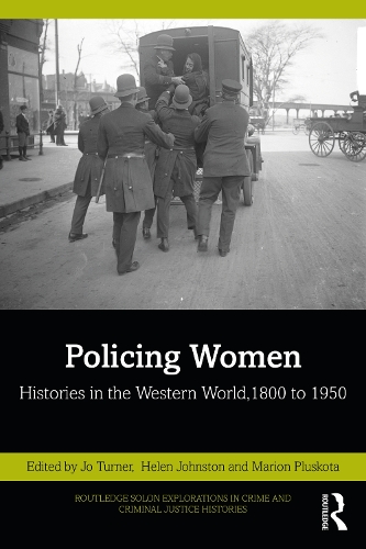 Бумажная книга «Policing Women: Histories in the Western World, 1800 to 1950» - фото №1