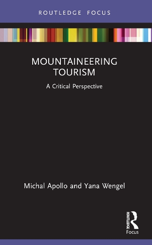 Бумажная книга «Mountaineering Tourism: A Critical Perspective», авторов Михал Аполло, Яна Венгель - фото №1