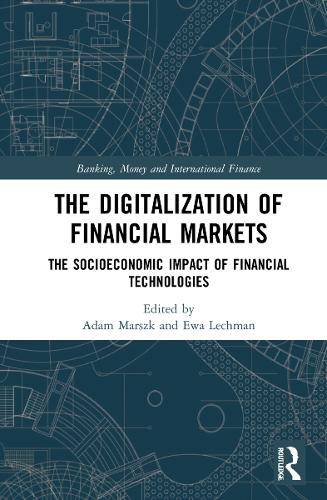 Бумажная книга «The Digitalization of Financial Markets: The Socioeconomic Impact of Financial Technologies» - фото №1