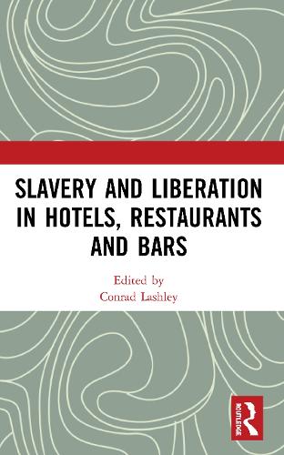 Бумажная книга «Slavery and Liberation in Hotels, Restaurants and Bars» - фото №1
