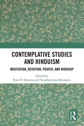 Паперова книга «Contemplative Studies and Hinduism: Meditation, Devotion, Prayer, and Worship» - фото №1