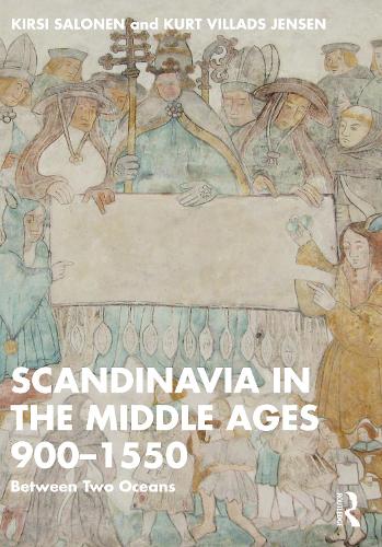 Паперова книга «Scandinavia in the Middle Ages 900-1550: Between Two Oceans», авторів Кірсі Салонен, Курт Вілладс Єнсен - фото №1