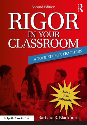 Бумажная книга «Rigor in Your Classroom: A Toolkit for Teachers», автор Барбара Р. Блэкберн - фото №1