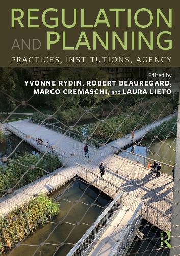 Бумажная книга «Regulation and Planning: Practices, Institutions, Agency» - фото №1