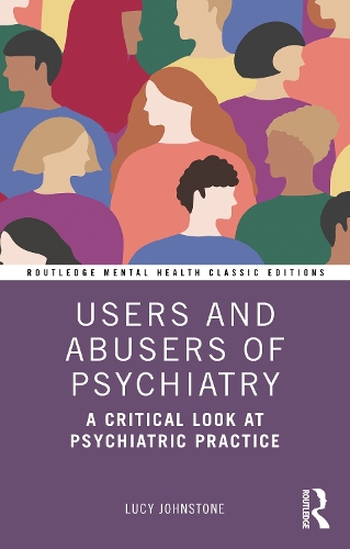 Паперова книга «Users and Abusers of Psychiatry: A Critical Look at Psychiatric Practice», автор Люсі Джонстон - фото №1