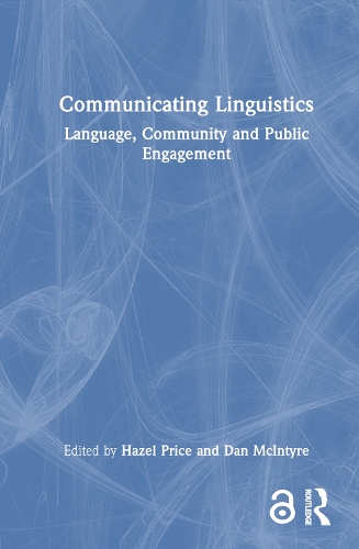 Бумажная книга «Communicating Linguistics: Language, Community and Public Engagement» - фото №1