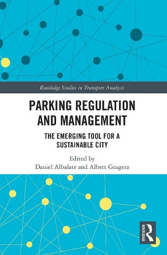 Бумажная книга «Parking Regulation and Management: The Emerging Tool for a Sustainable City» - фото №1