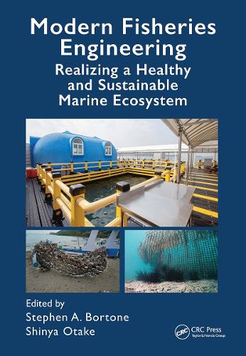 Бумажная книга «Modern Fisheries Engineering: Realizing a Healthy and Sustainable Marine Ecosystem» - фото №1
