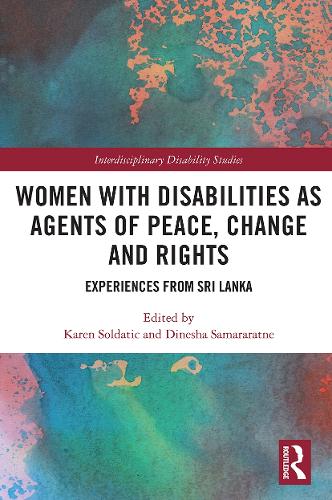 Бумажная книга «Women with Disabilities as Agents of Peace, Change and Rights: Experiences from Sri Lanka» - фото №1