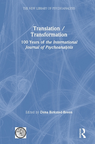 Бумажная книга «Translation/Transformation: 100 Years of the International Journal of Psychoanalysis» - фото №1