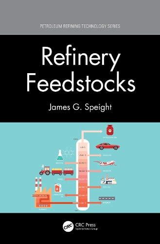 Бумажная книга «Refinery Feedstocks», автор Джеймс Г. Спейт - фото №1