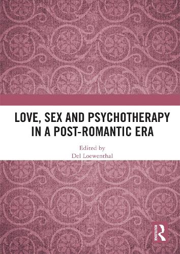 Бумажная книга «Love, Sex and Psychotherapy in a Post-Romantic Era» - фото №1